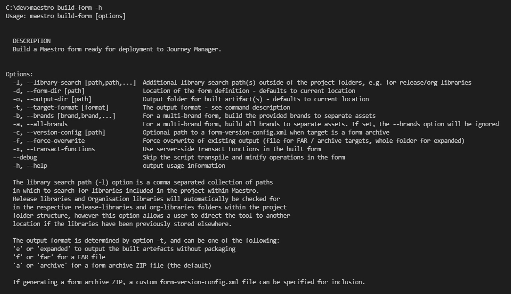 A Windows command-line showing the output from the command &quot;maestro build-form -h&quot;