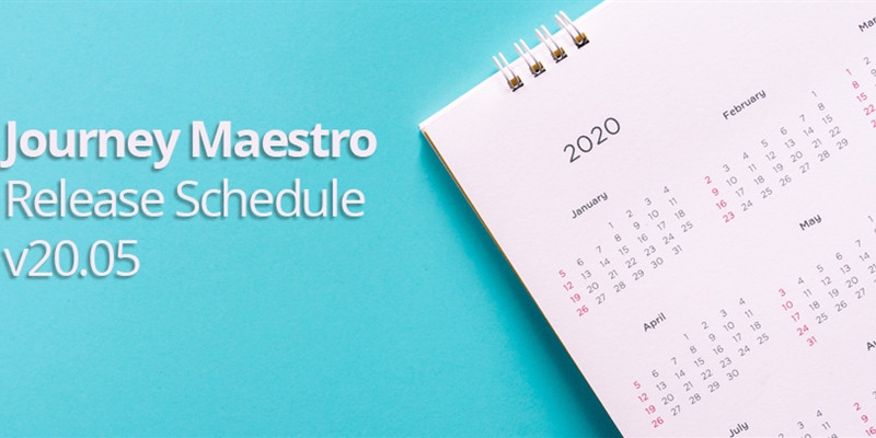 Maestro-Release-Schedule-v20.05.jpg-800x400x2