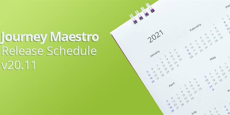 MaestroRelease-Schedule-v20.11.jpg-800x400x2